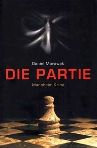 Die Partie — Daniel Morawek
