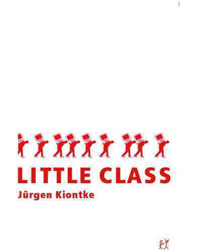 Little Class — Jürgen Kiontke