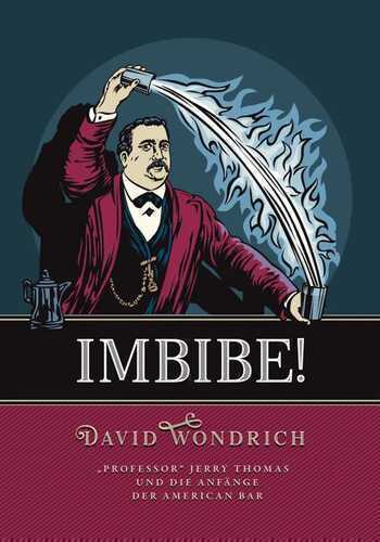 Imbibe! — David Wondrich