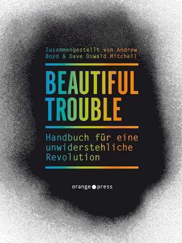 Beautiful Trouble — Andrew Boyd