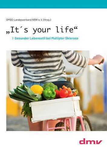 "It´s your life"