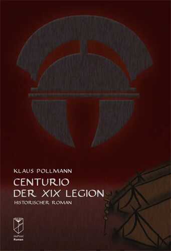 Centurio der XIX. Legion