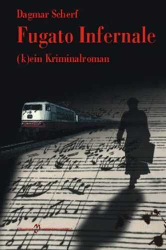 Fugato Infernale — Dagmar Scherf
