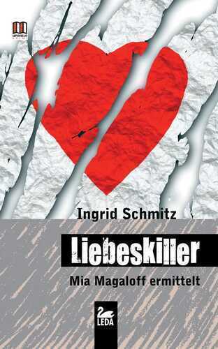 Liebeskiller — Ingrid Schmitz