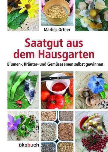 Saatgut aus dem Hausgarten