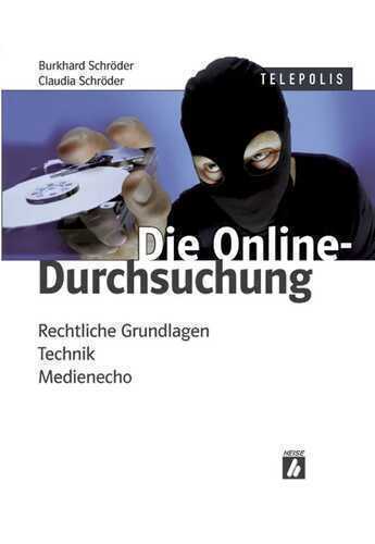 Die Online-Durchsuchung — Burkhard Schröder