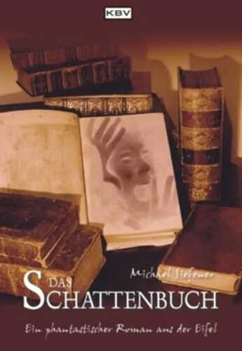 Das Schattenbuch — Michael Siefener