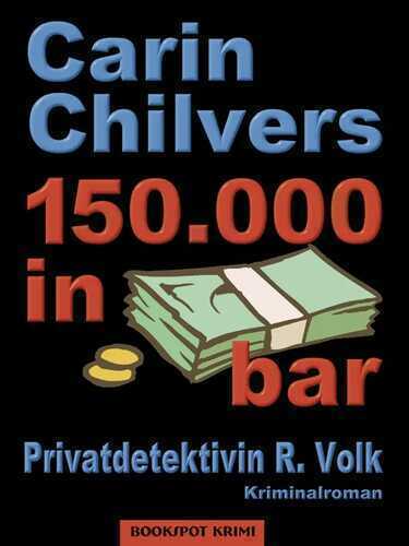 150.000 in bar: Privatdetektivin R. Volk