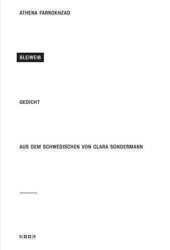 Bleiweiß — Athena Farrokhzad
