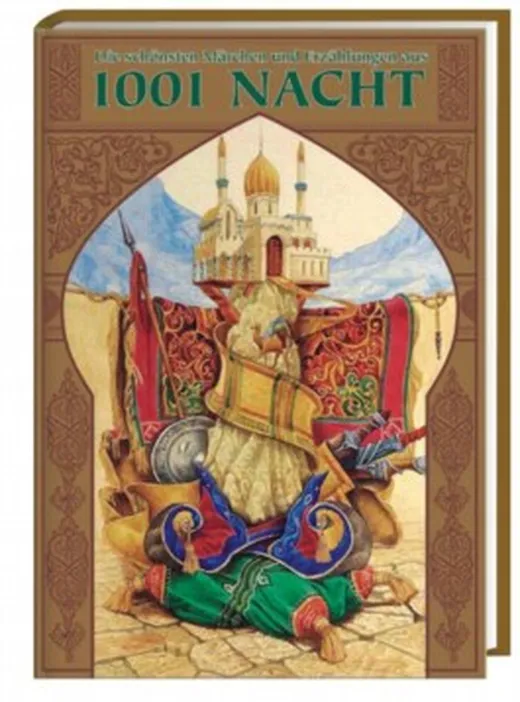Die schönsten Märchen und Erzählungen aus 1001 Nacht - Band 2