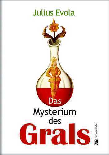Das Mysterium des Grals