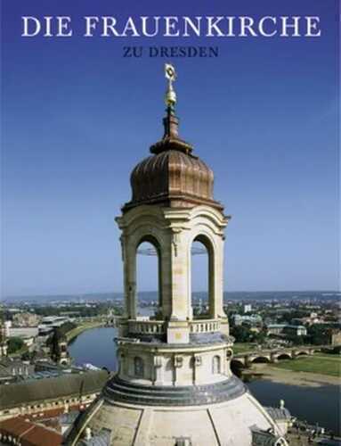 Die Frauenkirche zu Dresden