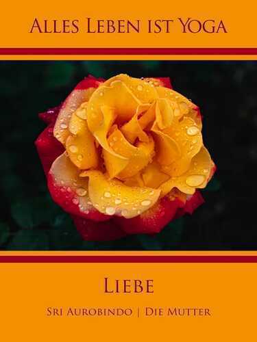 Liebe — Sri Aurobindo