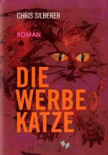 Die Werbekatze — Chris Silberer