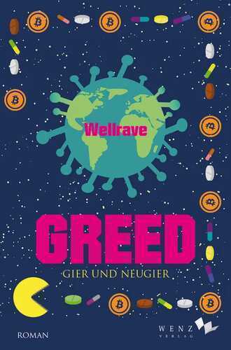 Greed — Wellrave