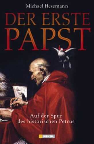 Der erste Papst — Michael Hesemann