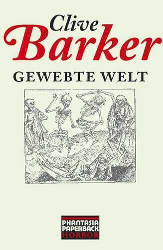 Gewebte Welt — Clive Barker