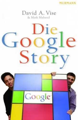 Die Google-Story — David A. Vise