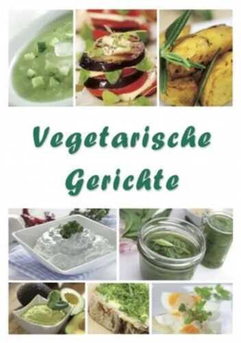 Vegetarische Gerichte