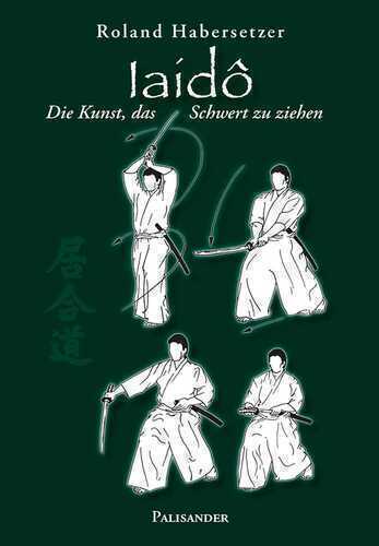 Iaidô — Roland Habersetzer