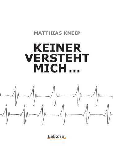 Keiner versteht mich