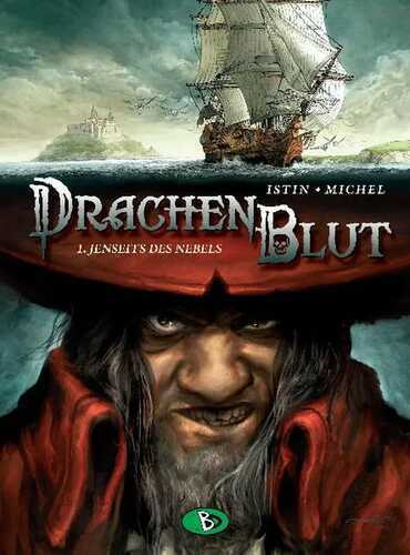 Drachenblut #1 — Jean-Luc Istin