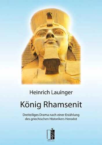 König Rhamsenit — Heinrich Lauinger