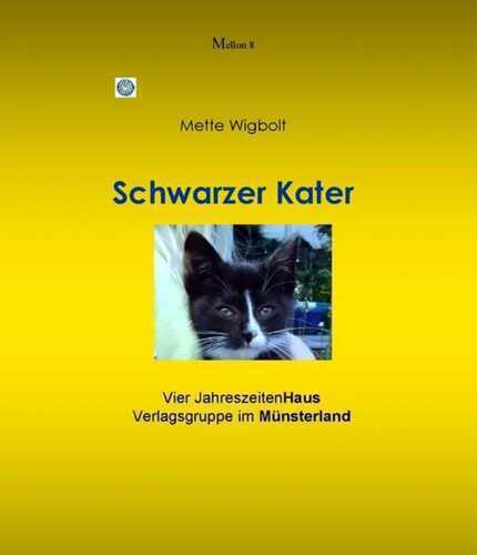 Schwarzer Kater — Mette Wigbolt