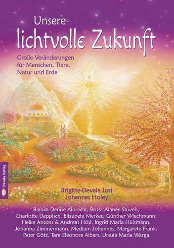 Unsere lichtvolle Zukunft