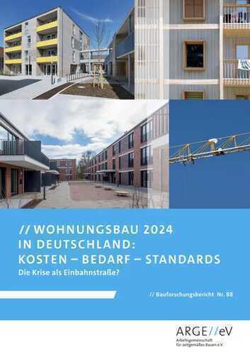 Wohnungsbau 2024: Kosten-Bedarf-Standards