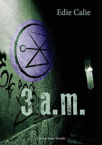 3 a.m. — Edie Calie