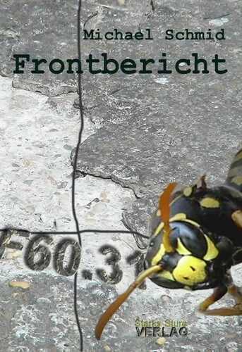 Frontbericht — Michael Schmid