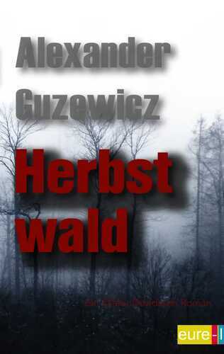 Herbstwald — Alexander Guzewicz