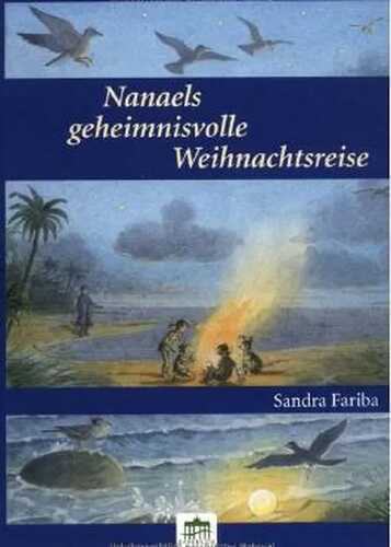Nanaels geheimnisvolle Weihnachtsreise