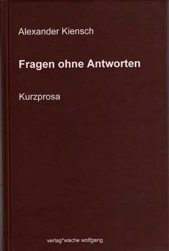 Fragen ohne Antworten