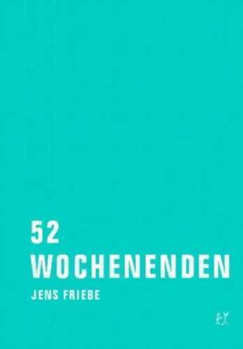 52 Wochenenden