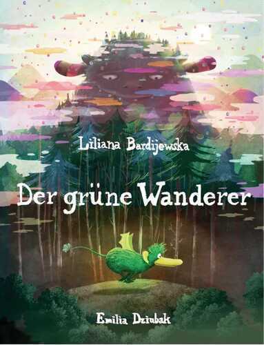 Der grüne Wanderer — Liliana Bardijewska