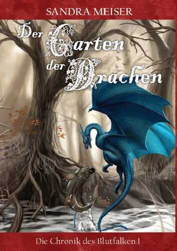 Der Garten der Drachen