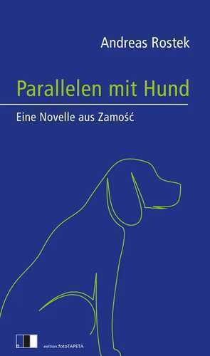 Parallelen mit Hund — Andreas Rostek