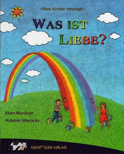 Was ist Liebe? — Etan Boritzer