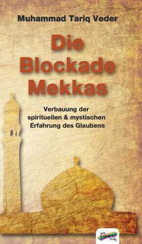Die Blockade Mekkas — Muhammad Tariq Veder