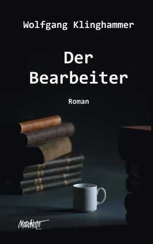 Der Bearbeiter — Wolfgang Klinghammer