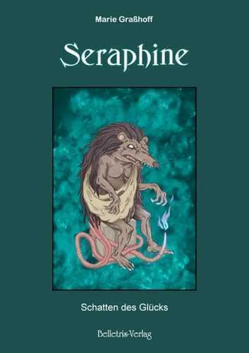 Seraphine — Marie Graßhoff