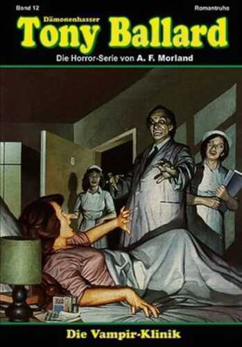 Die Vampir-Klinik — A. F. Morland