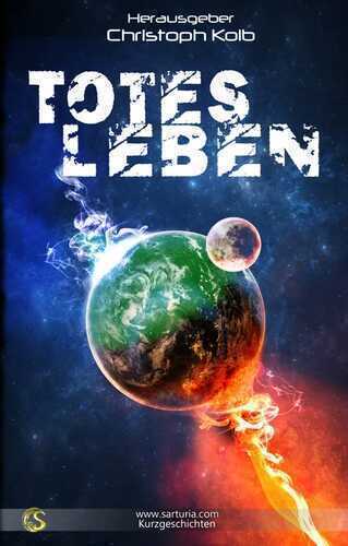 Totes Leben — Christoph Kolb