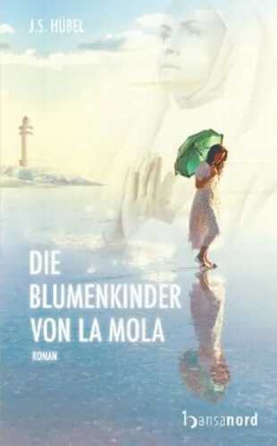 Die Blumenkinder von La Mola