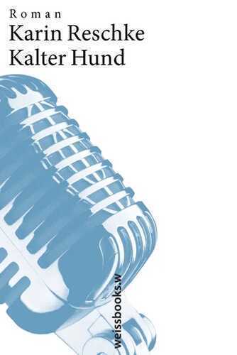 Kalter Hund — Karin Reschke