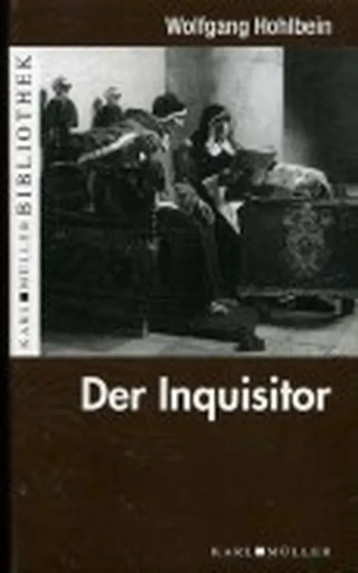 Der Inquisitor.