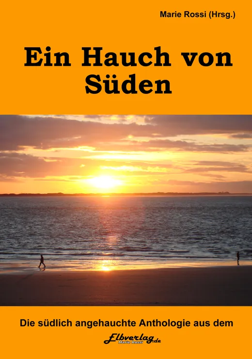 Rossi, Marie Ein Hauch von Süden