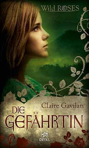 Die Gefährtin — Claire Gavilan
